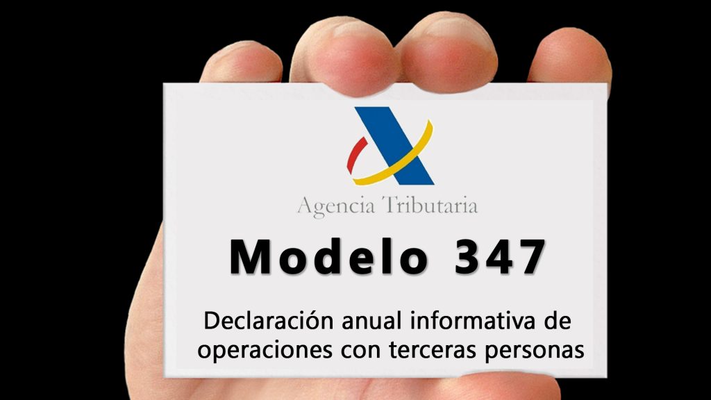 Modelo 347: ¿Quién debe presentarlo y qué operaciones hay que declarar?
